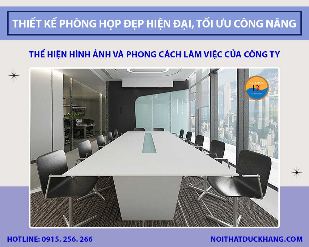 Thiết kế phòng họp đẹp chuẩn hiện đại, tối ưu công năng