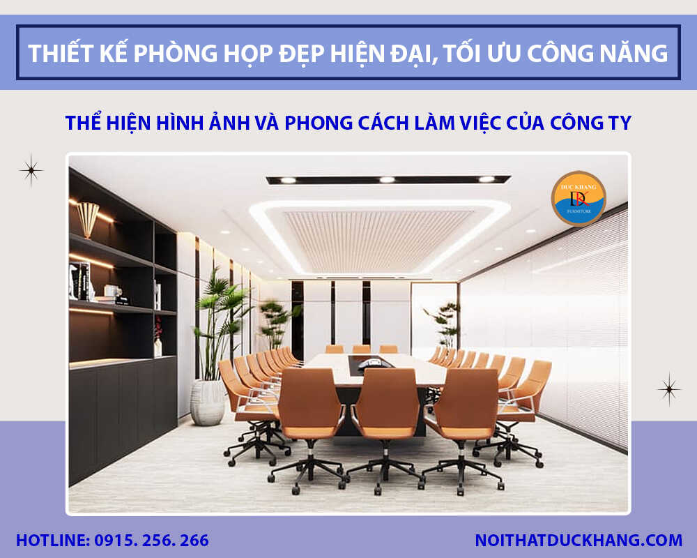 Thiết kế phòng họp đẹp chuẩn hiện đại, tối ưu công năng