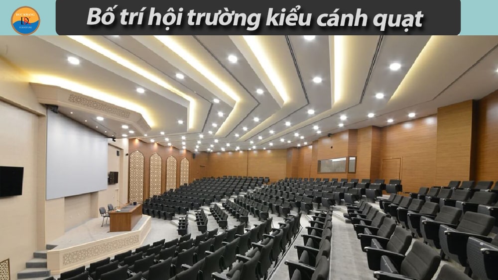 Những cách bố trí ghế hội trường phổ biến hiện nay - Bố trí hội trường kiểu cánh quạt