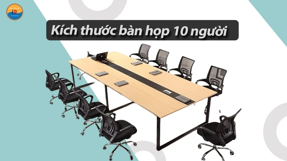 Bàn họp cho 8 – 10 người ngồi Bàn họp cho 8 – 10 người ngồi