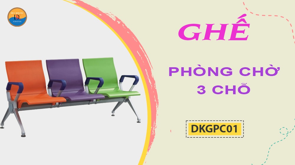 20+ mẫu ghế chờ đẹp được ưa chuộng tại nội thất Đức Khang