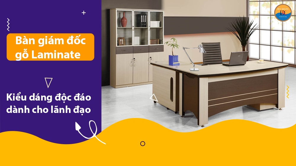 Bàn giám đốc gỗ Laminate