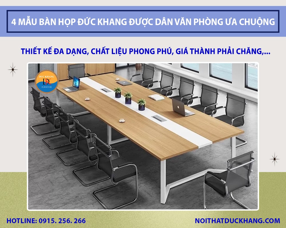 Top 4 mẫu bàn họp Đức Khang được dân văn phòng ưa chuộng