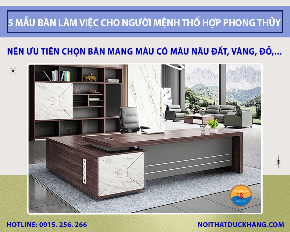 5 mẫu bàn làm việc cho người mệnh Thổ hợp phong thủy nhất