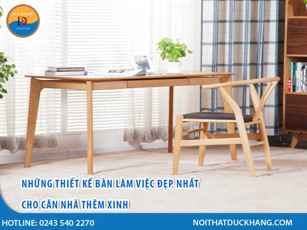 Những thiết kế bàn làm việc đẹp nhất cho căn nhà thêm xinh