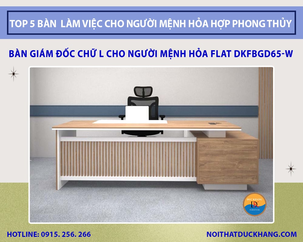 Bàn giám đốc chữ L cho người mệnh Hỏa Flat DKFBGD65-W