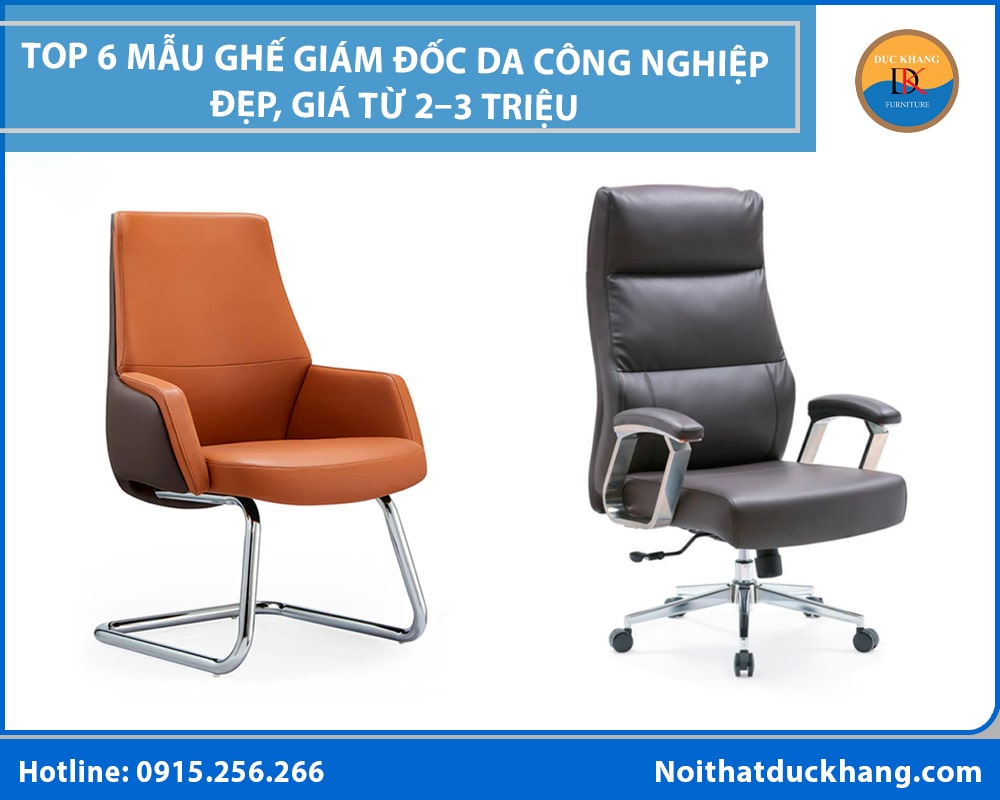 6 mẫu ghế giám đốc da công nghiệp đẹp, giá từ 2-3 triệu