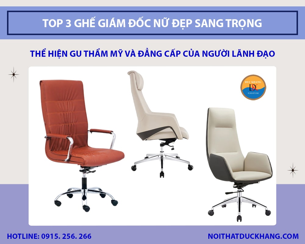 Top 3 ghế giám đốc nữ đẹp sang trọng 2025 kèm báo giá