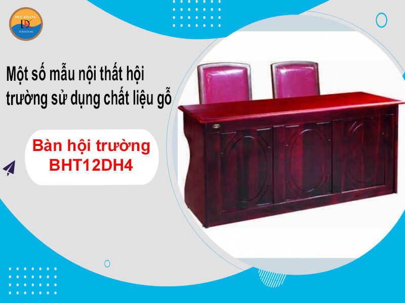 Bàn hội trường BHT12DH4