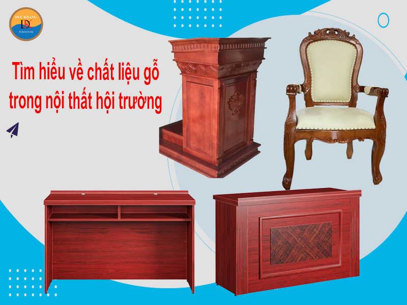 Nội thất hội trường dùng gỗ gì cho phù hợp?