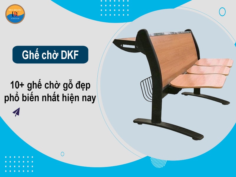 10+ ghế chờ gỗ đẹp, phổ biến nhất hiện nay