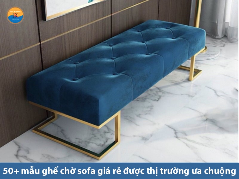 50+ mẫu ghế chờ sofa đẹp, giá rẻ được thị trường ưa chuộng