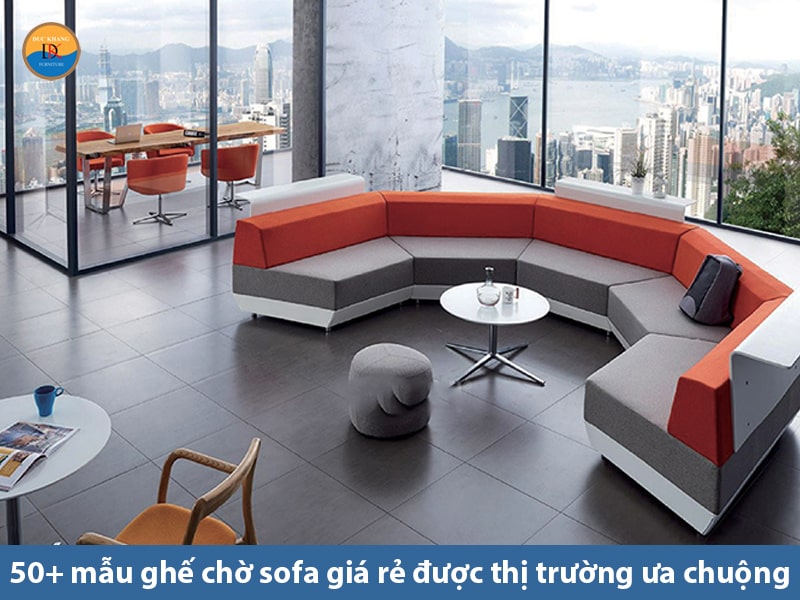 50+ mẫu ghế chờ sofa đẹp, giá rẻ được thị trường ưa chuộng