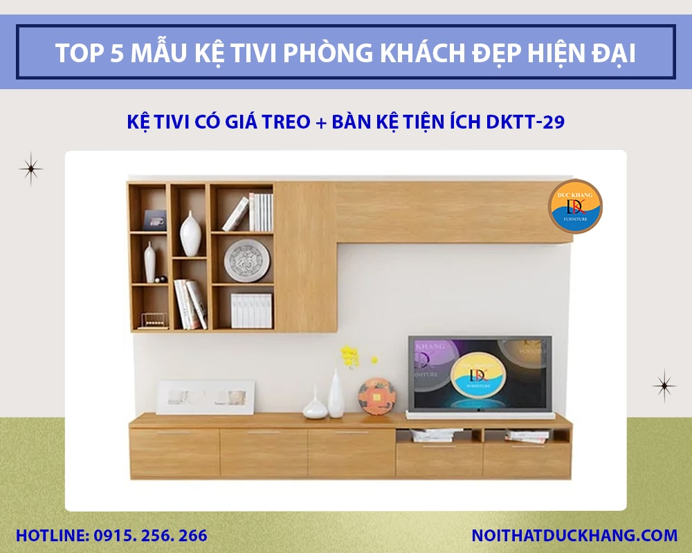 Kệ tivi có giá treo + bàn kệ tiện ích DKTT-29 Kệ tivi có giá treo + bàn kệ tiện ích DKTT-29