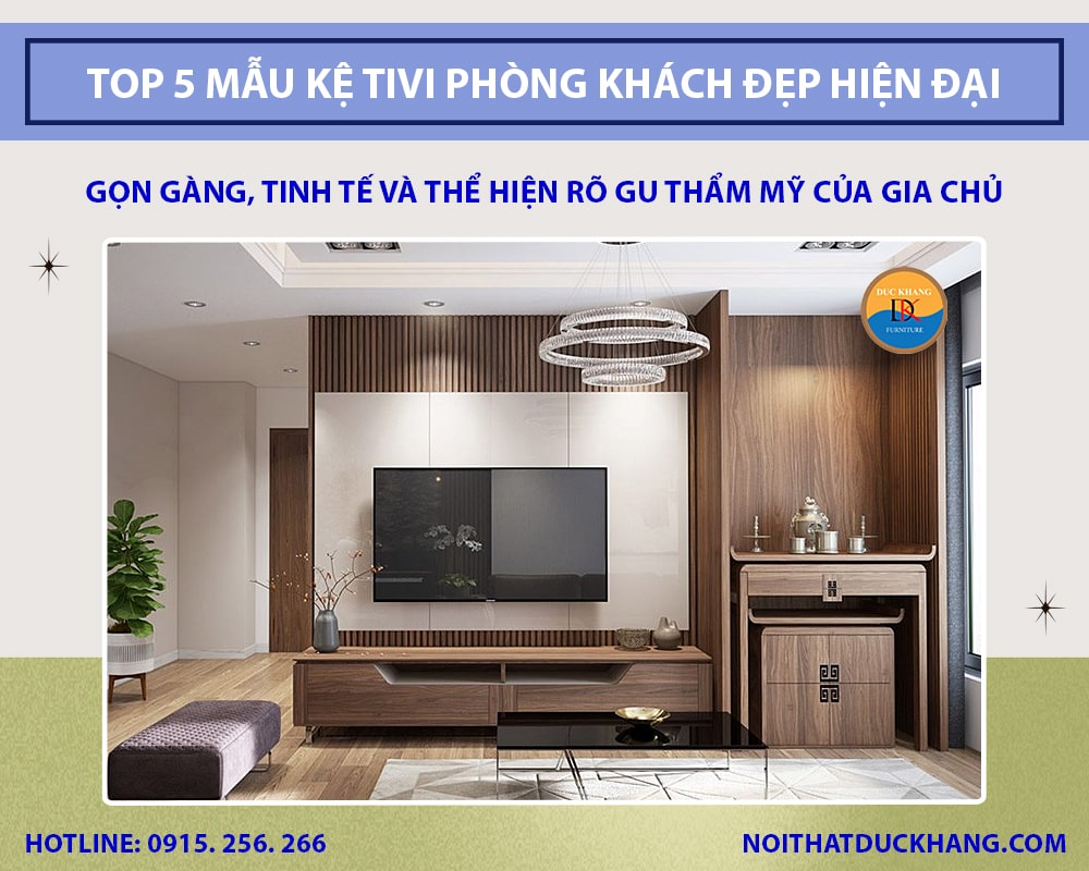 Top 5 mẫu kệ tivi phòng khách đẹp hiện đại kèm báo giá Top 5 mẫu kệ tivi phòng khách đẹp hiện đại kèm báo giá