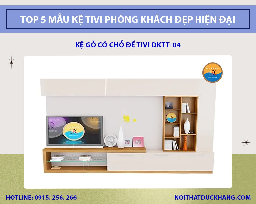 Kệ gỗ có chỗ để tivi DKTT-04 Kệ gỗ có chỗ để tivi DKTT-04