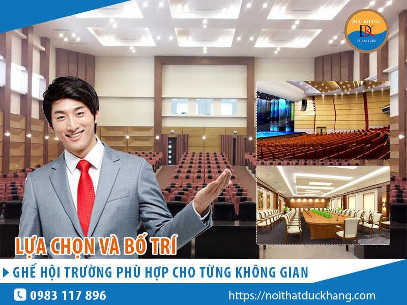 Lựa chọn và bố trí ghế hội trường phù hợp cho từng không gian