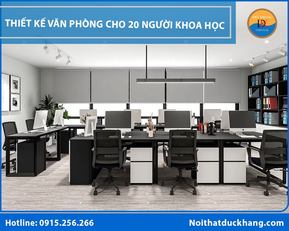 Thiết kế văn phòng cho 20 người khoa học, đẹp và tiết kiệm? Thiết kế văn phòng cho 20 người khoa học, đẹp và tiết kiệm?
