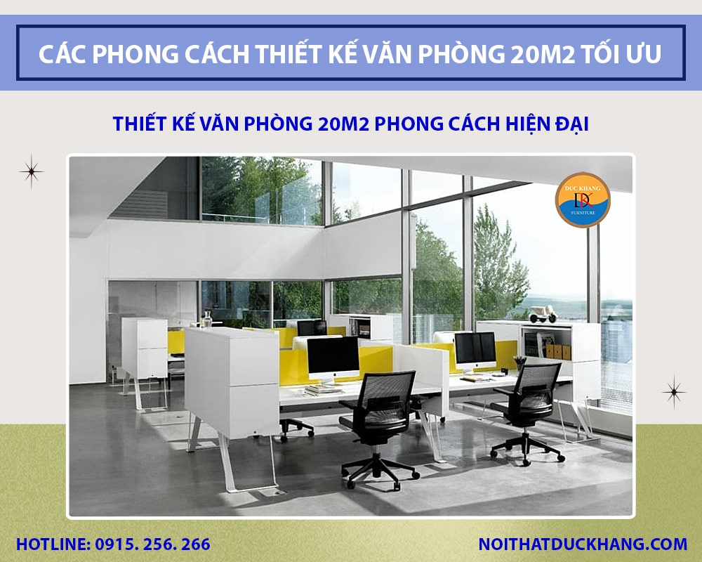 Thiết kế văn phòng 20m2 phong cách hiện đại Thiết kế văn phòng 20m2 phong cách hiện đại