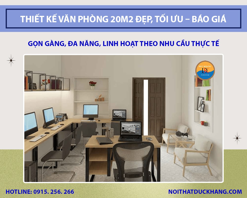Thiết kế văn phòng 20m2 đẹp, tối ưu - Báo giá 2025 Thiết kế văn phòng 20m2 đẹp, tối ưu - Báo giá 2025