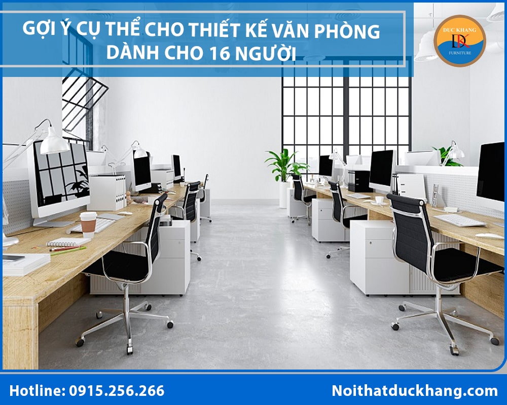 Giải pháp thiết kế văn phòng dành cho 16 người tối ưu