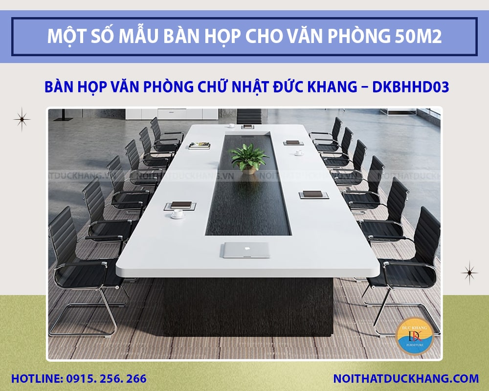 Bàn họp văn phòng chữ nhật Đức Khang - DKBHHD03 Bàn họp văn phòng chữ nhật Đức Khang - DKBHHD03