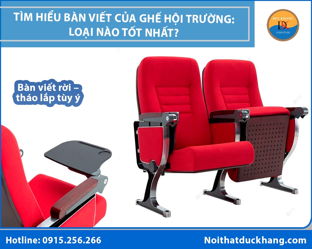 Bàn viết ghế hội trường rời – tháo lắp tùy ý Bàn viết ghế hội trường rời – tháo lắp tùy ý