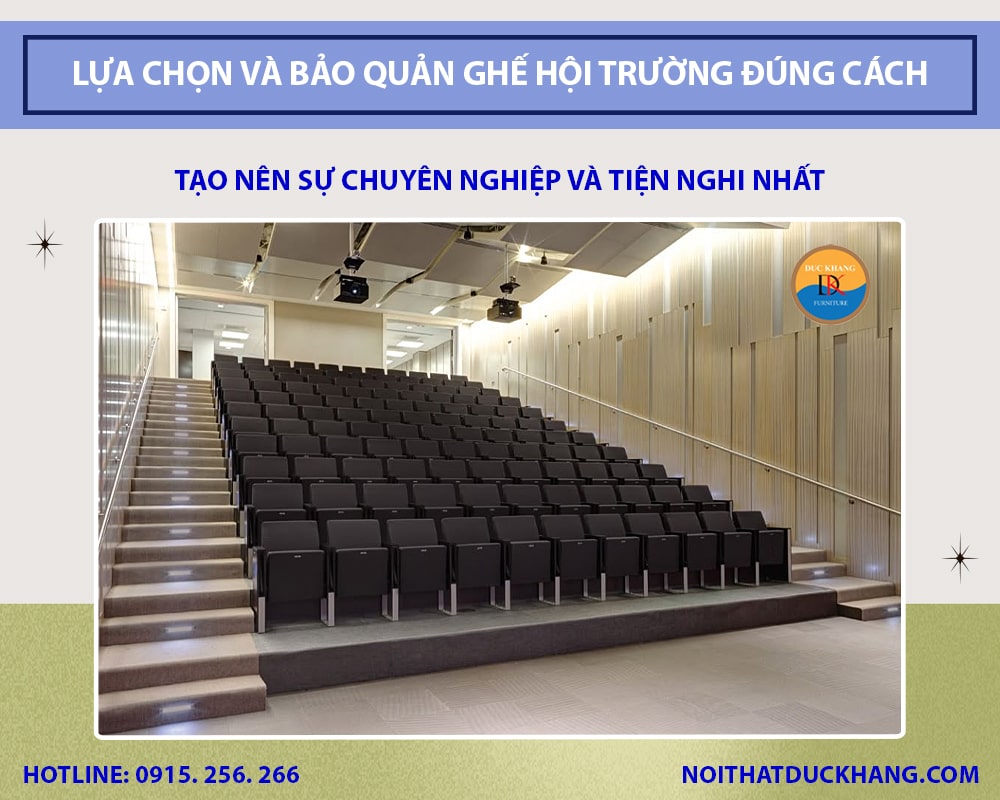 Bí quyết lựa chọn và bảo quản ghế hội trường đúng cách 2025 Bí quyết lựa chọn và bảo quản ghế hội trường đúng cách 2025