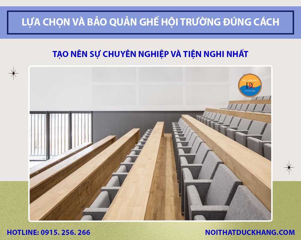 Bí quyết lựa chọn và bảo quản ghế hội trường đúng cách 2025 Bí quyết lựa chọn và bảo quản ghế hội trường đúng cách 2025