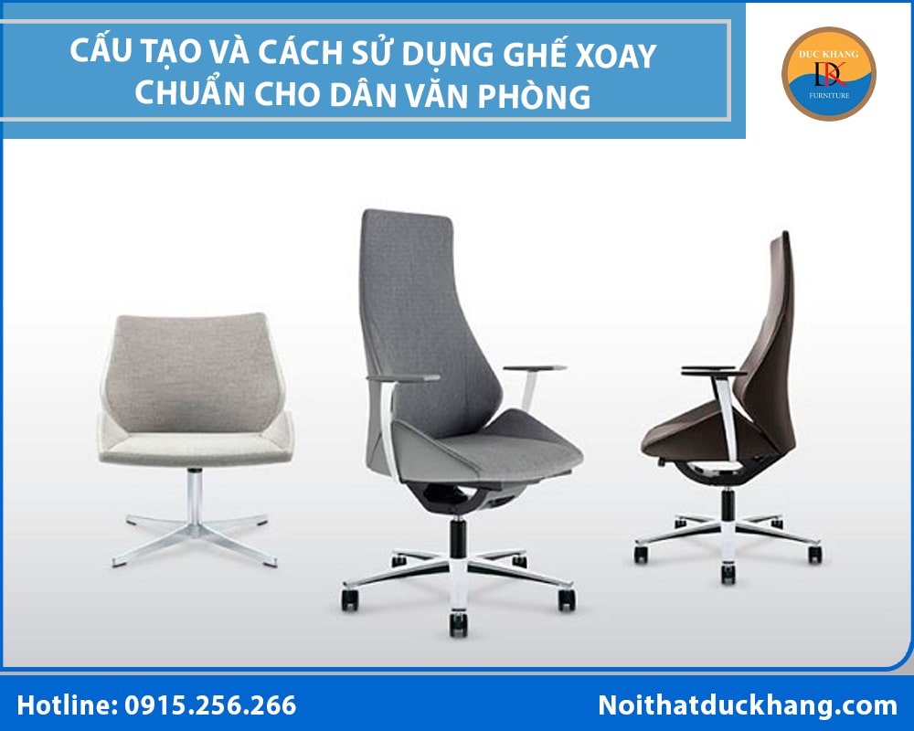 Cấu tạo và cách sử dụng ghế xoay chuẩn cho dân văn phòng Cấu tạo và cách sử dụng ghế xoay chuẩn cho dân văn phòng