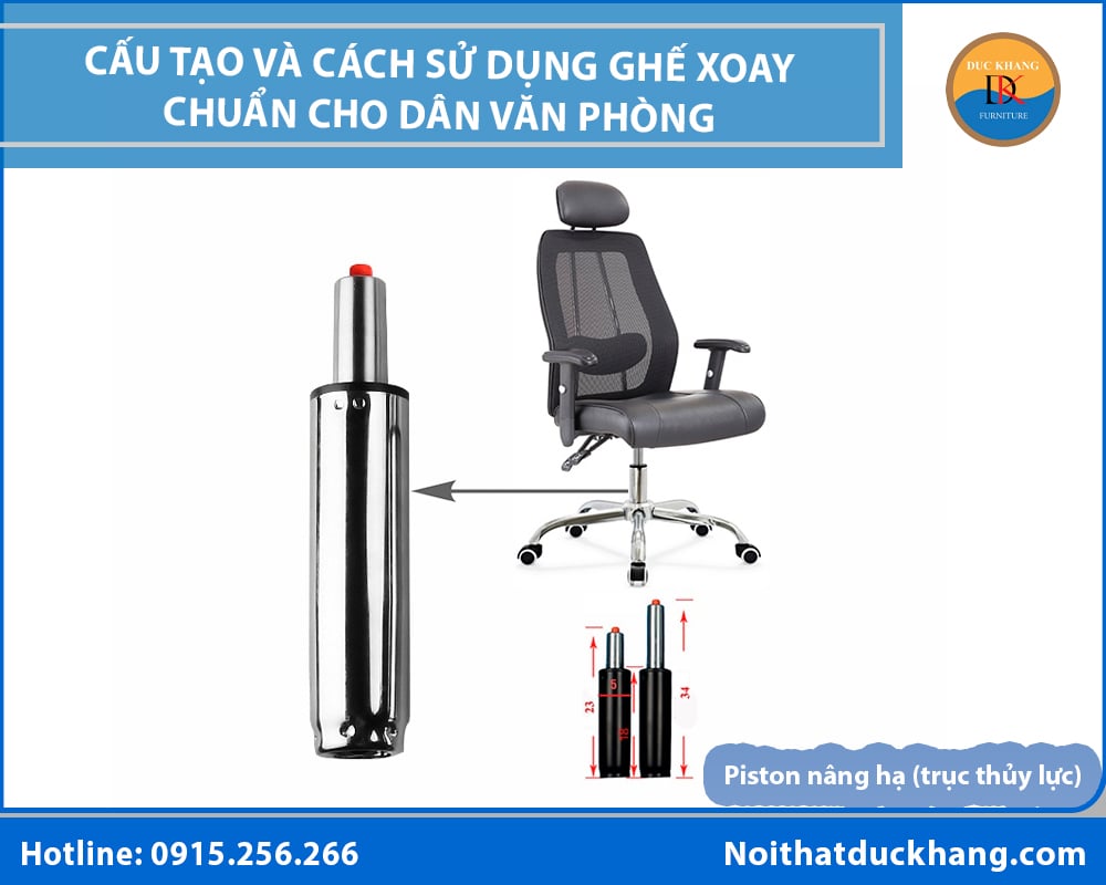 Cấu tạo ghế xoay văn phòng - Piston nâng hạ (trục thủy lực) Cấu tạo ghế xoay văn phòng - Piston nâng hạ (trục thủy lực)