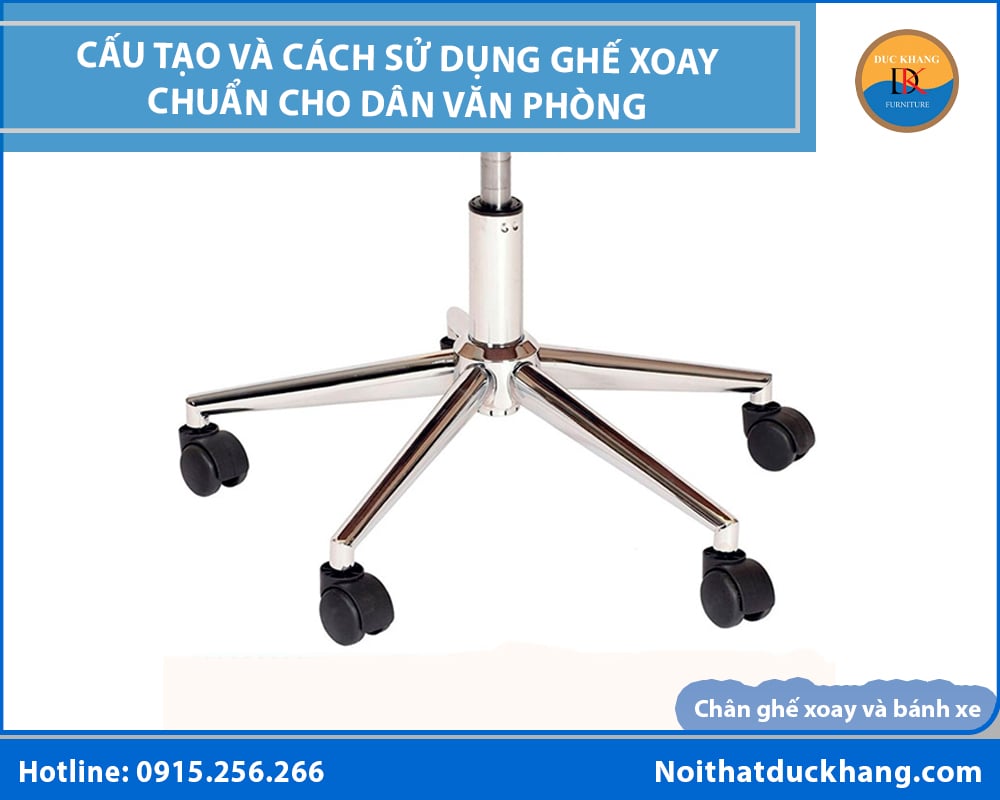 Cấu tạo ghế xoay văn phòng - Chân ghế xoay và bánh xe Cấu tạo ghế xoay văn phòng - Chân ghế xoay và bánh xe