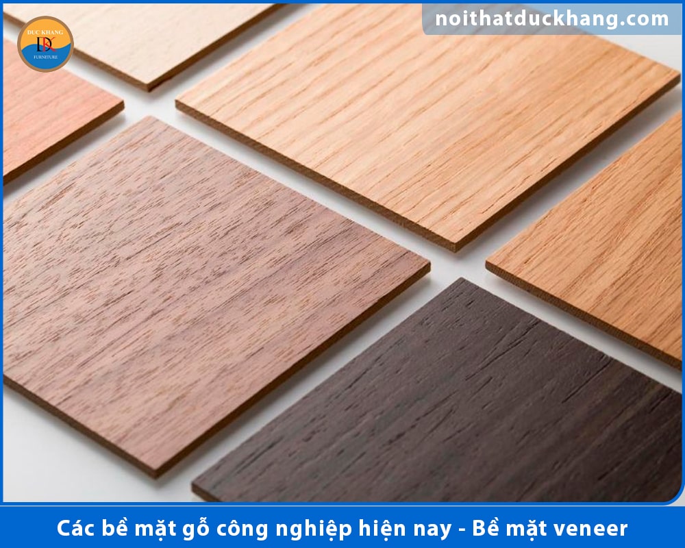 Các bề mặt gỗ công nghiệp phổ biến hiện nay - Bề mặt veneer