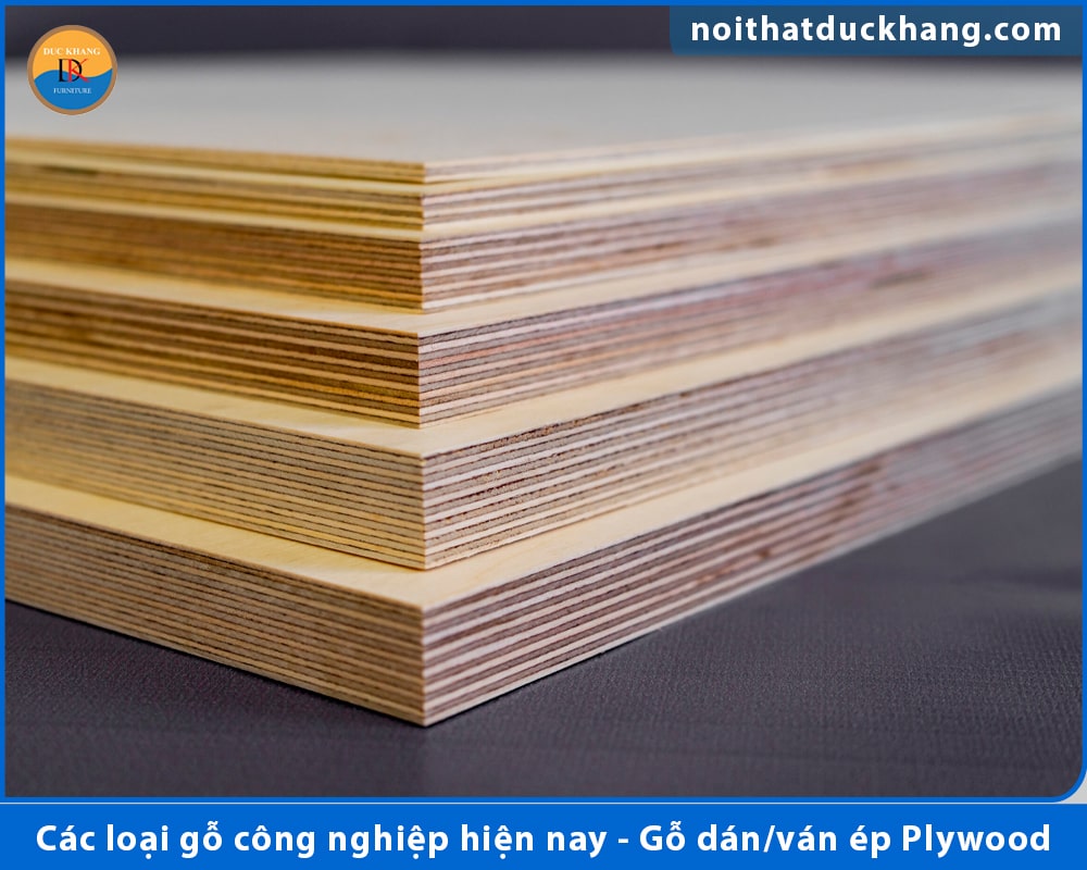 Các loại gỗ công nghiệp hiện nay phổ biến trên thị trường - Gỗ dán/ván ép Plywood