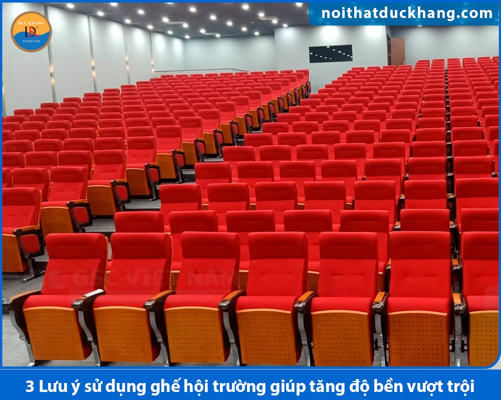 3 lưu ý sử dụng ghế hội trường giúp tăng độ bền vượt trội