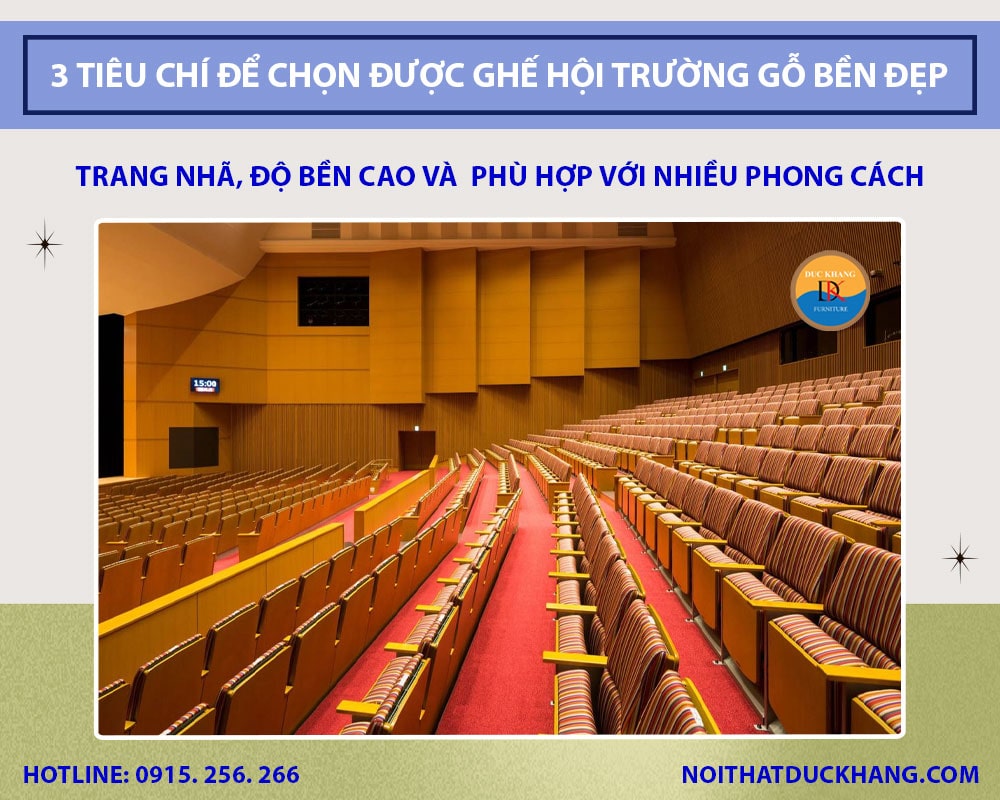 3 tiêu chí để chọn được ghế hội trường gỗ bền đẹp giá hợp lý
