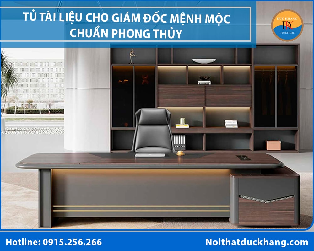 Cách chọn tủ tài liệu cho giám đốc mệnh Mộc chuẩn phong thủy Cách chọn tủ tài liệu cho giám đốc mệnh Mộc chuẩn phong thủy