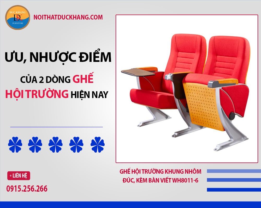 Ưu, nhược điểm của 2 dòng ghế hội trường phổ biến hiện nay