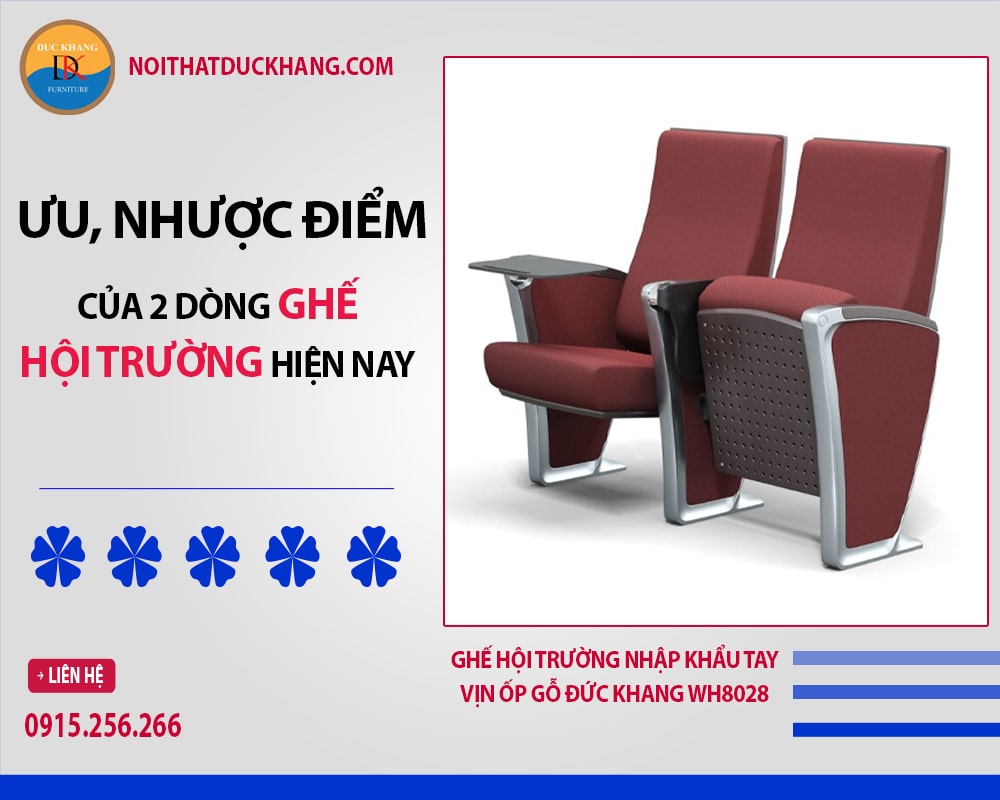 Ưu, nhược điểm của 2 dòng ghế hội trường phổ biến hiện nay Ưu, nhược điểm của 2 dòng ghế hội trường phổ biến hiện nay