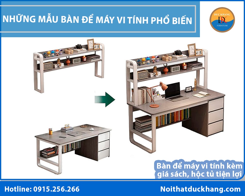 Bàn để máy vi tính kèm giá sách, hộc tủ tiện lợi Bàn để máy vi tính kèm giá sách, hộc tủ tiện lợi