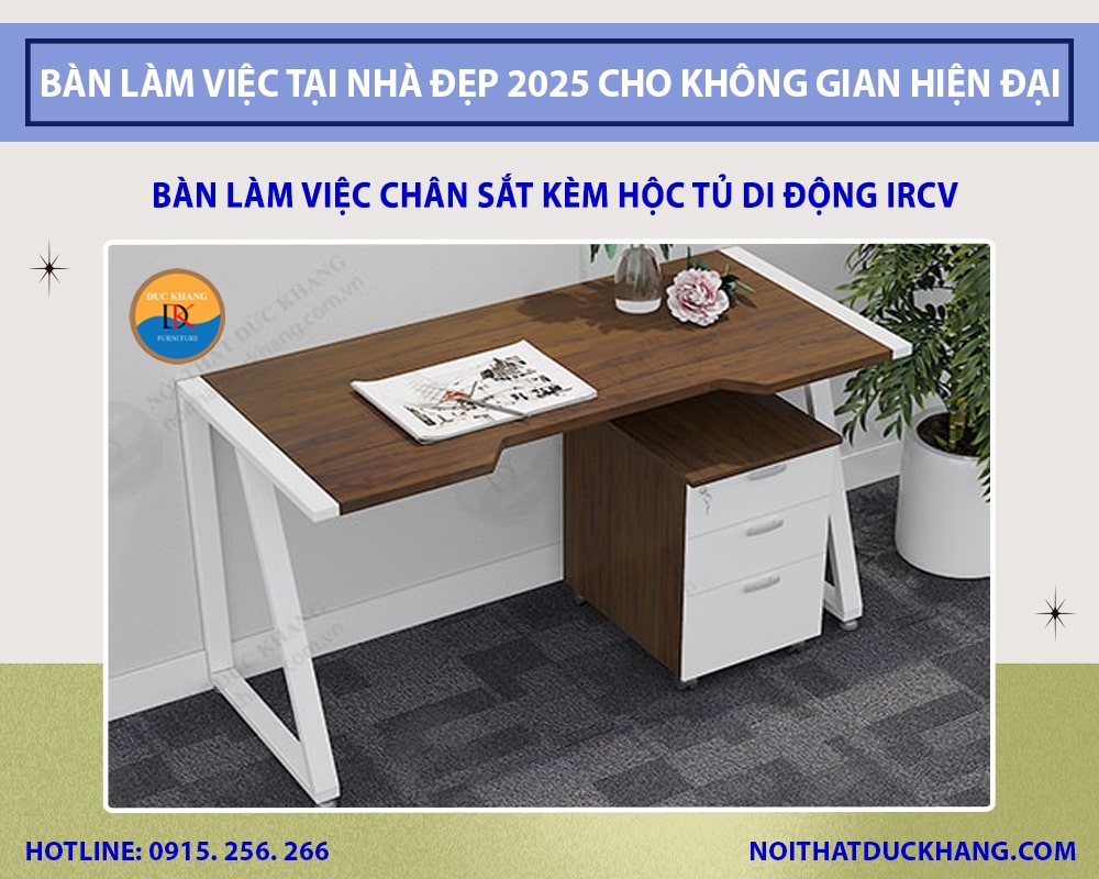 Bàn làm việc chân sắt kèm hộc tủ di động IRCV Bàn làm việc chân sắt kèm hộc tủ di động IRCV