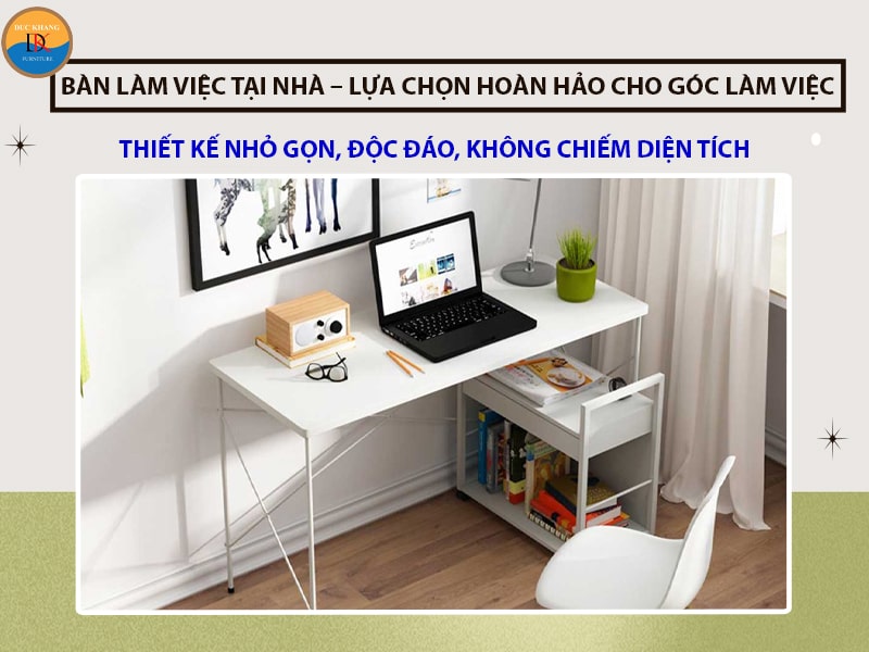 Cách chọn mẫu bàn làm việc tại nhà nhỏ gọn phù hợp với ngôi nhà