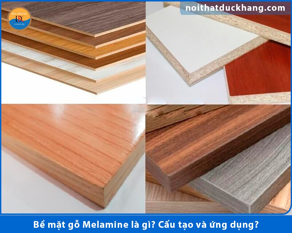 Bề mặt gỗ Melamine là gì? Cấu tạo và ứng dụng?