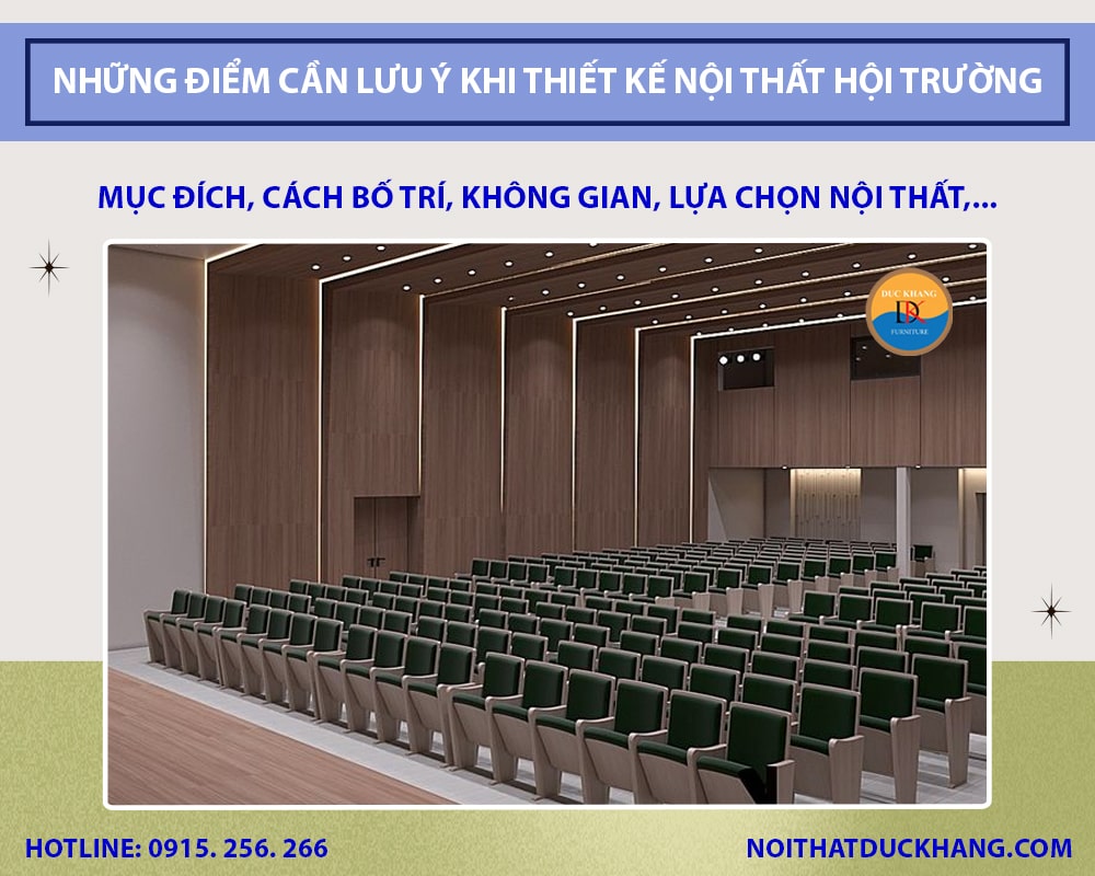 Những điểm cần lưu ý khi thiết kế nội thất hội trường Những điểm cần lưu ý khi thiết kế nội thất hội trường