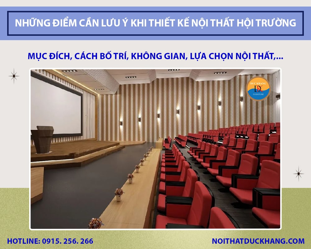 Những điểm cần lưu ý khi thiết kế nội thất hội trường Những điểm cần lưu ý khi thiết kế nội thất hội trường