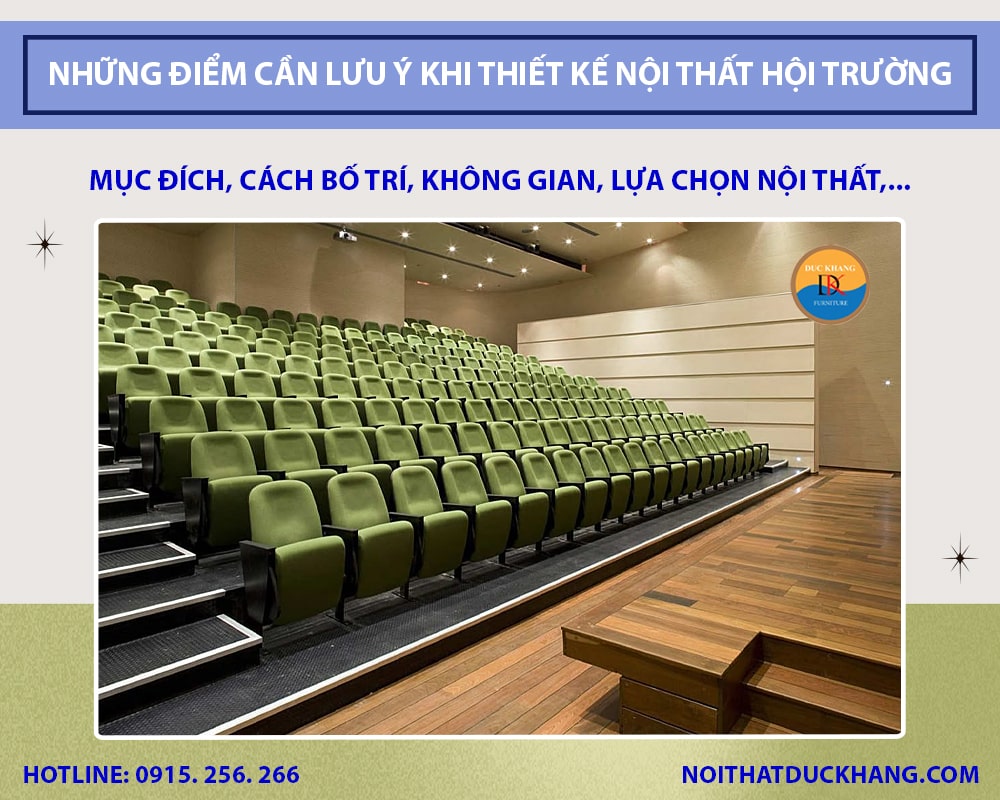 Những điểm cần lưu ý khi thiết kế nội thất hội trường Những điểm cần lưu ý khi thiết kế nội thất hội trường