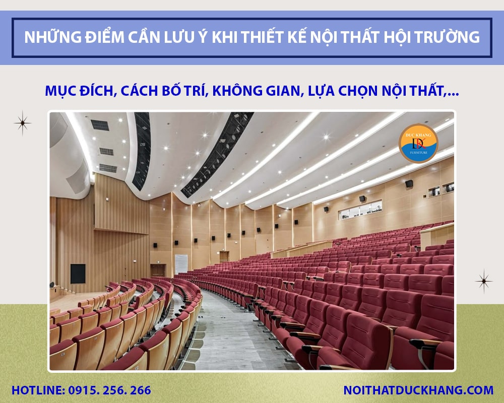 Những điểm cần lưu ý khi thiết kế nội thất hội trường Những điểm cần lưu ý khi thiết kế nội thất hội trường