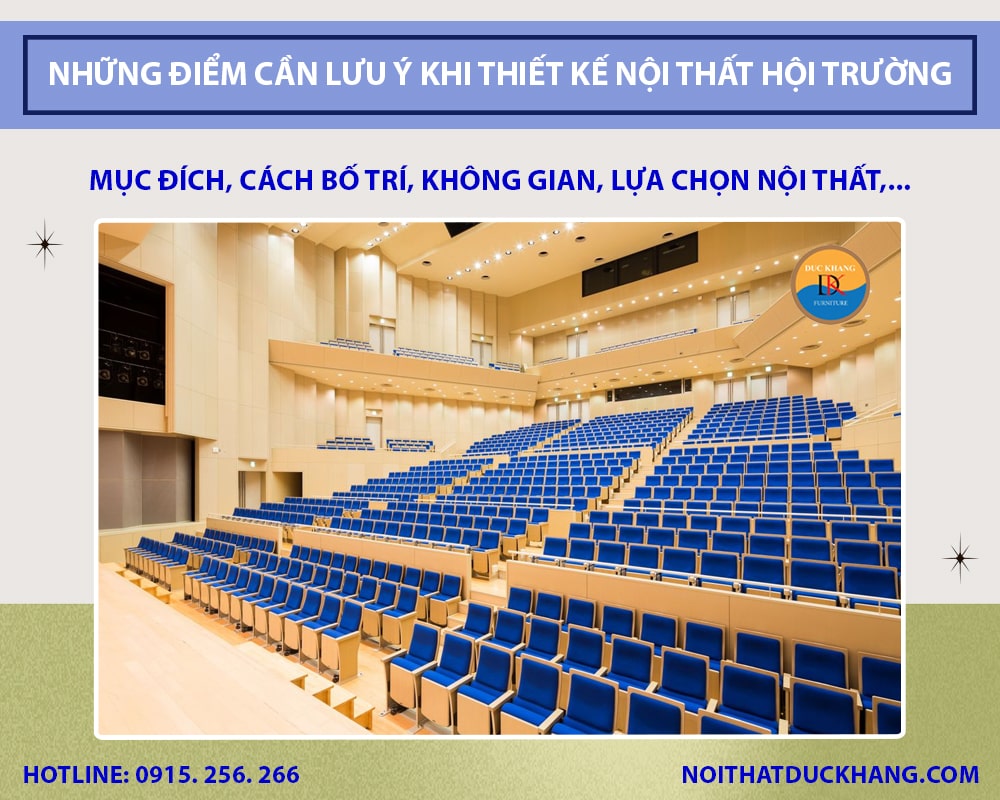Những điểm cần lưu ý khi thiết kế nội thất hội trường Những điểm cần lưu ý khi thiết kế nội thất hội trường