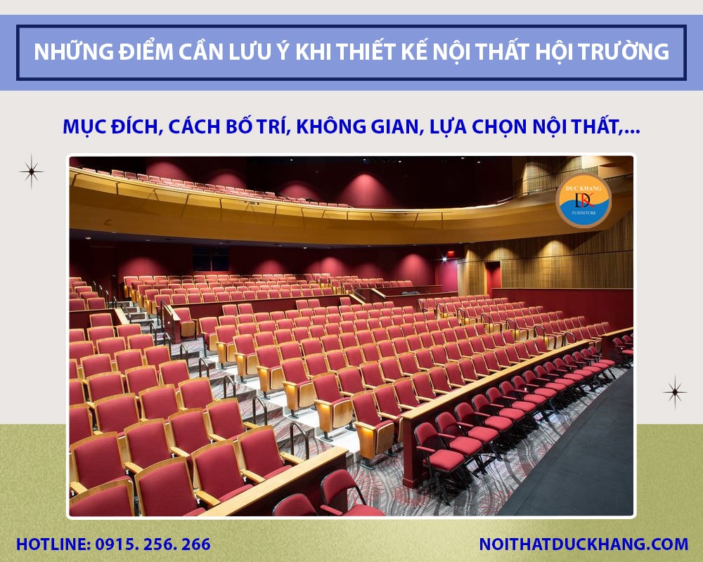 Những điểm cần lưu ý khi thiết kế nội thất hội trường Những điểm cần lưu ý khi thiết kế nội thất hội trường
