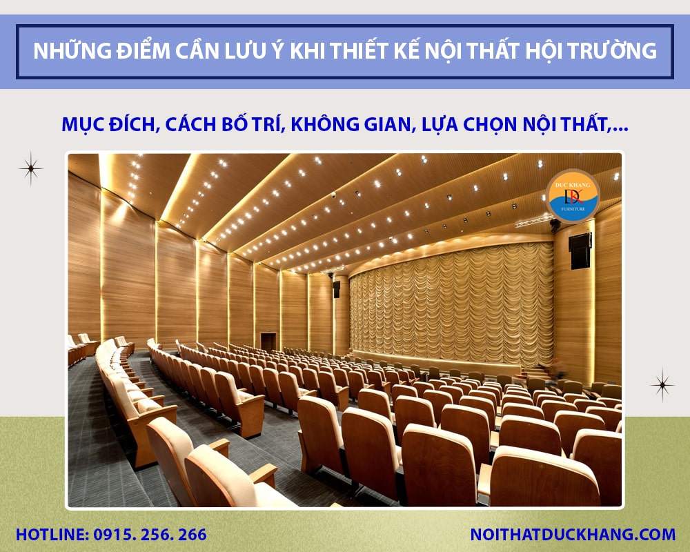 Những điểm cần lưu ý khi thiết kế nội thất hội trường Những điểm cần lưu ý khi thiết kế nội thất hội trường
